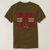 Creed Humphrey is goed T-shirt (Design voorkant)