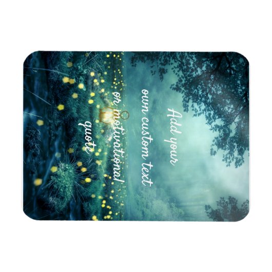 Creëer A Aangepast citaat - Glowwormbos Magneet (Horizontaal)