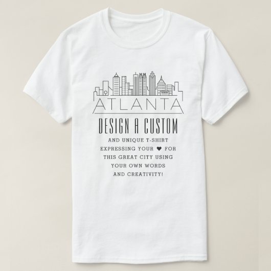 Creëer A Custom Atlanta, Georgia Thema T-shirt (Design voorkant)