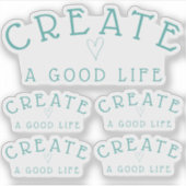 Creëer a Good Life Set van 5 Blauwgroen Sticker (Voorkant)