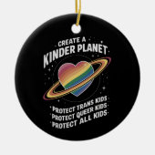 Creëer A Kinder Planet voor LGBTQ Jeugd Keramisch Ornament (Voorkant)