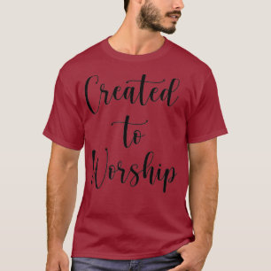 Creëer aan Christelijk werk en werk T-shirt