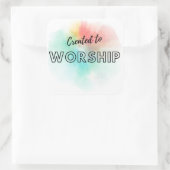 Creëer aan Worship Vierkante Sticker (Tas)