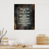 Creëer Aangepast citaat op Warm Donkere Grunge Tex Poster (Keuken)