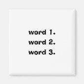 Creëer aangepaste tekst eenvoudig drie woorden ver magneet (Voorkant)