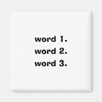 Creëer aangepaste tekst eenvoudig drie woorden ver magneet