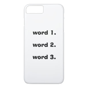 Creëer aangepaste tekst eenvoudige drie woorden ex iPhone 8/7 plus hoesje