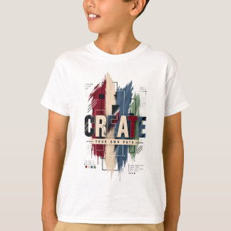 Creëer – Creatieve Motiverende Inspirerende Typog T-shirt