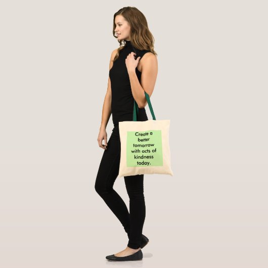Creëer een betere toekomst met vriendelijkheid ... tote bag (Voorkant (model))