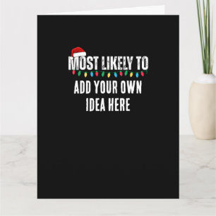 😂Creëer een grappige waarschijnlijk citaat kerst Kaart