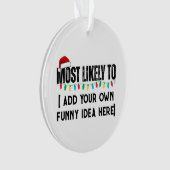 😂Creëer een grappige waarschijnlijk citaat kerst Ornament (voorkant)