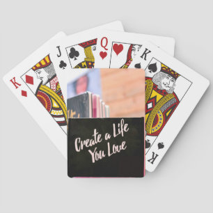 Creëer Een leven waar je van houdt Pokerkaarten
