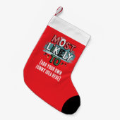 😂Creëer een zeer waarschijnlijk 🎄 grappig kerstc Kleine Kerstsok (Voorkant (Hangend))