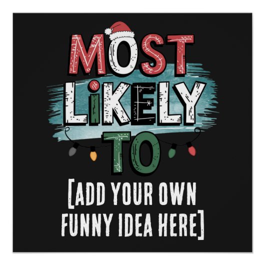 😂Creëer een zeer waarschijnlijk 🎄 grappig kerstc Perfect Poster (Voorkant)