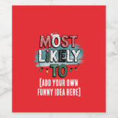 😂Creëer een zeer waarschijnlijk 🎄 grappig kerstc Wijn Etiket (Enkel label)