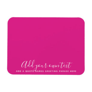 Creëer Eigen CERISE PINK Aangepaste tekst Magneet