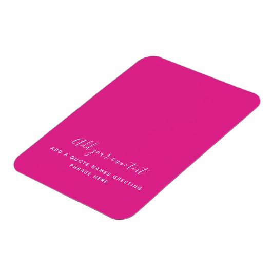 Creëer Eigen CERISE PINK Aangepaste tekst Magneet (Linkerzijde)