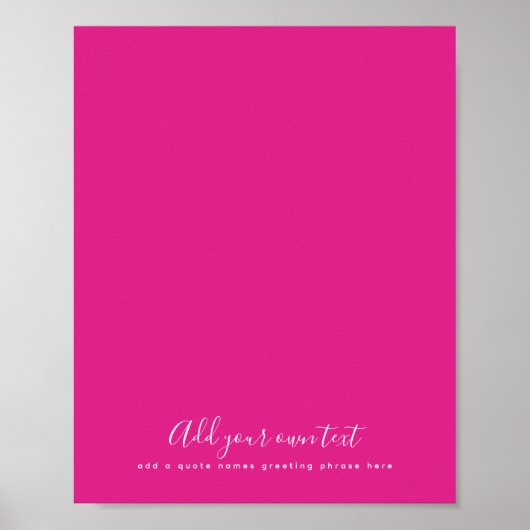 Creëer Eigen CERISE PINK Aangepaste tekst Poster (Voorkant)