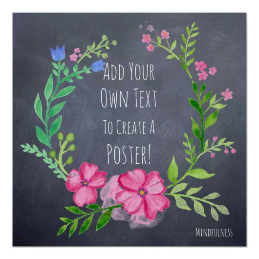Creëer Eigen Mindfulness Motivatie Aanmoediging Poster (Voorkant)