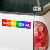 CREËER EQUAL GAY LGBT RAINBOW BUMPERSTICKER (Op Truck)