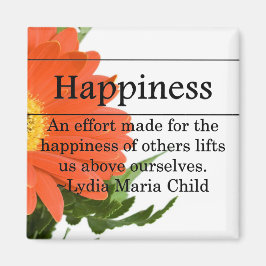 Creëer Geluk voor anderen Magneet