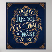Creëer het leven dat je kunt wachten tot je wakker poster (Voorkant)