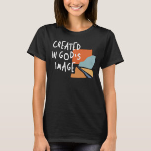 Creëer in Gods Afbeelding - Inspirerend Christelij T-shirt