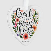 Creëer in Me a Clean Heart bloemenspel Ornament (voorkant)