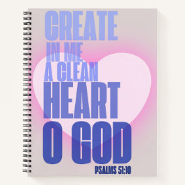 Creëer in Me Een nieuw rein hart, Christelijk Noti Notitieboek