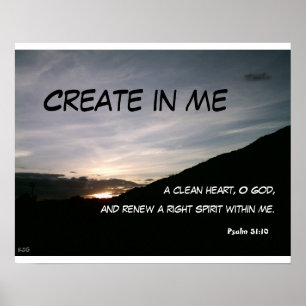 Creëer in me een schoon hart, O God, en... Poster