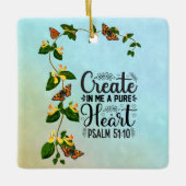 Creëer in mij een Pure Heart Psalm 51: 10 Keramisch Ornament (Voorkant)