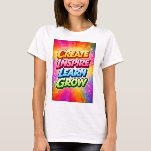 Creëer Inspireer Leer Groei T-shirt (Voorkant)