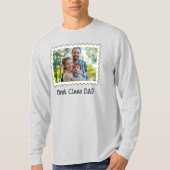 Creëer Je beste vader van eerste klas vader foto T-shirt (Voorkant)