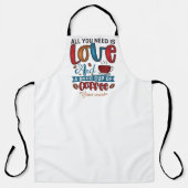 Creëer Je eigen Alles wat je nodig hebt is Love &  Schort (Voorkant)