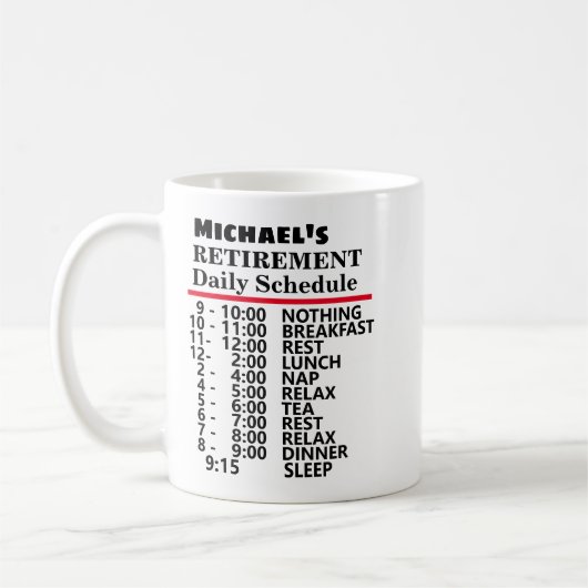 Creëer Je eigen Funny Schedule Retirement Gift Koffiemok (Links)