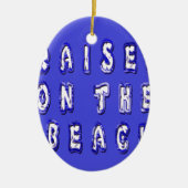 Creëer Je eigen Inspirerend strand leven Keramisch Ornament (Voorkant)