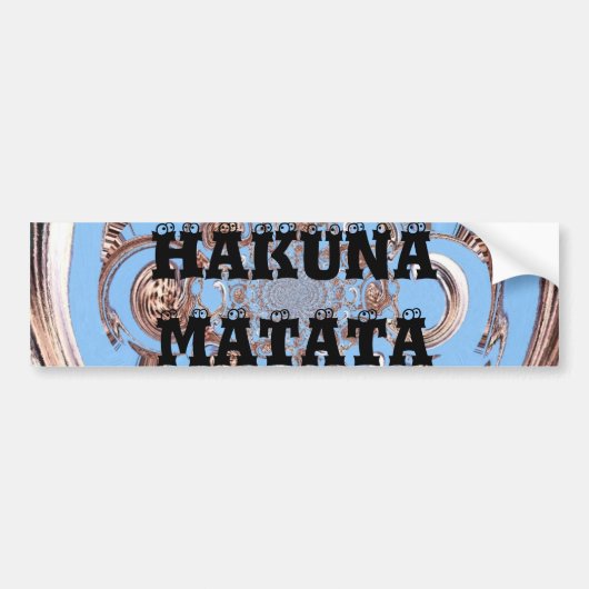Creëer Je eigen kleurrijke Hakuna Matata  Bumpersticker (Voorkant)