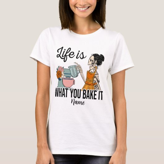 Creëer Je eigen leven is wat je het bakt T-shirt (Voorkant)