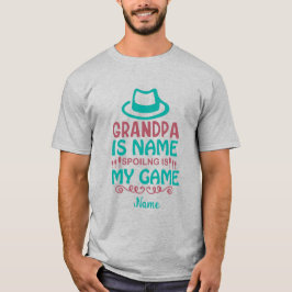 Creëer Je eigen opa verwennen is mijn spel T-shirt