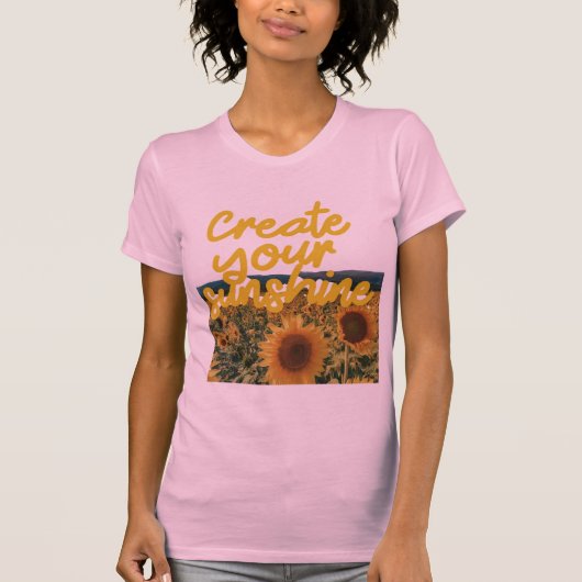 Creëer je eigen zonneschijn t-shirt (Voorkant)