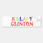 Creëer Je hebt een Inspirerend Hillary Love Quote Bumpersticker (Voorkant)