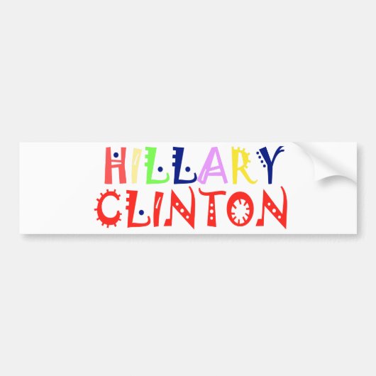 Creëer Je hebt een Inspirerend Hillary Love Quote Bumpersticker (Voorkant)
