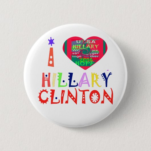 Creëer Je hebt een Inspirerend Hillary Love Quote Ronde Button 5,7 Cm (Voorkant)