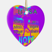 Creëer je VS hopen dat we sterker met elkaar samen Keramisch Ornament (Rechts)