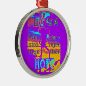 Creëer je VS hopen dat we sterker met elkaar samen Metalen Ornament (Rechts)