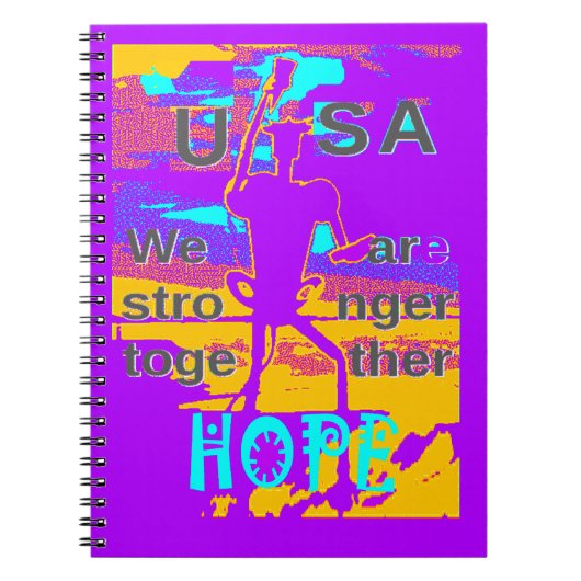 Creëer je VS hopen dat we sterker met elkaar samen Notitieboek (Voorkant)