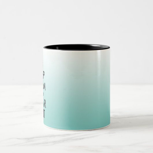 Creëer Light Blauwgroen Ombre Keep Calm en Jouw te Tweekleurige Koffiemok (Center)