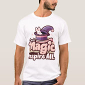 Creëer Magic inspireert iedereen T-shirt (Voorkant)
