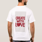 Creëer met liefde T-shirt (Achterkant)
