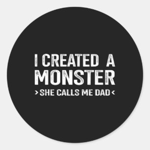 Creëer monster noemt me vader van dochtervaders ronde sticker